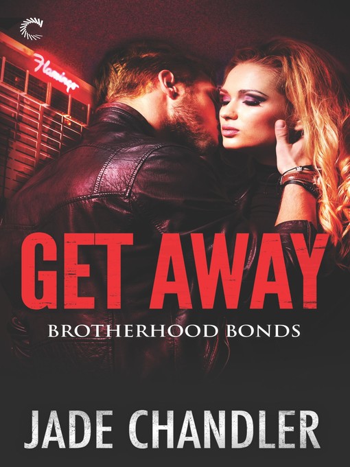 Title details for Get Away by Jade Chandler - Available